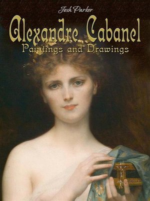 cover image of Alexandre Cabanel--Paintings and Drawings
